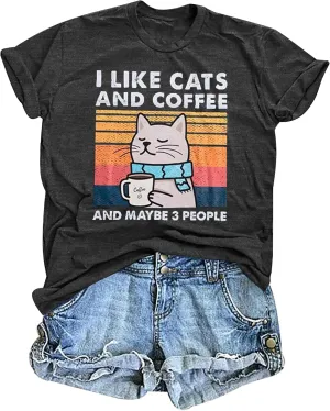 Cat Shirt I Like Cats and Coffee and Maybe 3 People Graphic T-Shirt Vintage Cat Lover Shirts Retro Coffee Lover Gift Tee Tops